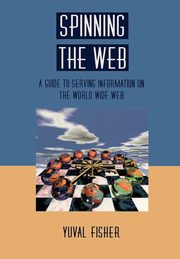 Spinning the Web, Fisher Yuval