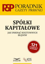 Spki kapitaowe Jak unikn kosztownych bdw, Praca zbiorowa