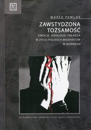 ksiazka tytu: Zawstydzona tosamo autor: Pawlak Marek