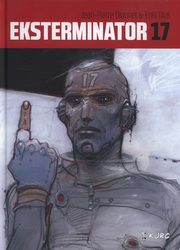 Eksterminator 17, Dionnet Jean-Pierre, Bilal Enki