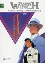 Largo Winch Tom 4 wydanie zbiorcze, Franq Philippe, Van Hamme Jean