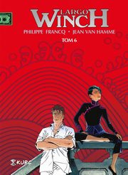 Largo Winch Tom 6 wydanie zbiorcze, Jean van Hamme, Philippe Francq