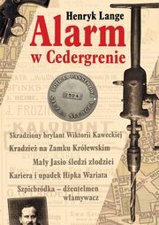 ksiazka tytu: Alarm w Cedergrenie autor: Lange Henryk