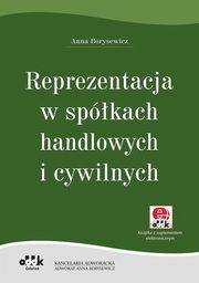 ksiazka tytu: Reprezentacja w spkach handlowych i cywilnych autor: Borysewicz Anna