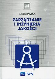 Zarzdzanie i inynieria jakoci, Hamrol Adam