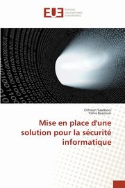 Mise en place d'une solution pour la scurit informatique, Collectif