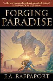 Forging Paradise, Rappaport E A