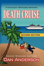 Death Cruise - Second Edition, Anderson Dan