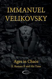 Ages in Chaos II, Velikovsky Immanuel