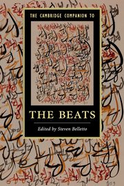 The Cambridge Companion to the Beats, 