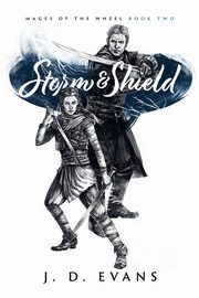 Storm & Shield, Evans J. D.