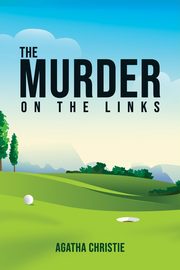 The Murder on the Links, Christie Agatha