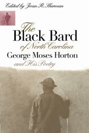 The Black Bard of North Carolina, 