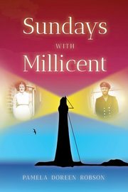 Sundays with Millicent, Robson Pamela Doreen