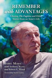 Remember with Advantages, Morse Barry