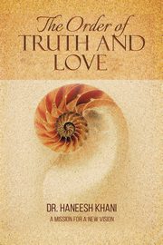 The Order of Truth and Love, Khani Dr. Haneesh