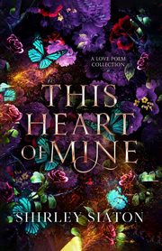 This Heart of Mine, Siaton Shirley