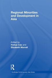 Regional Minorities and Development in Asia, 