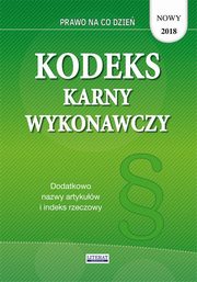 Kodeks karny wykonawczy, Kietschke Magdalena