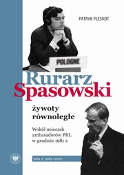 Rurarz, Spasowski ywoty rwnolege Tom 1-2, Pleskot Patryk