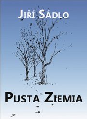 ksiazka tytu: Pusta ziemia autor: Sadlo Jiri