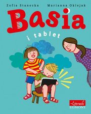 ksiazka tytu: Basia i tablet autor: Stanecka Zofia