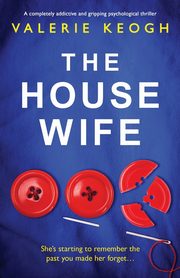 The Housewife, Keogh Valerie