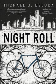 Night Roll, DeLuca Michael J.