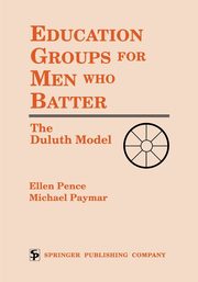 Education Groups for Men Who Batter, Pence Ellen
