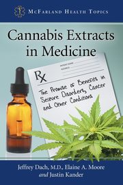 Cannabis Extracts in Medicine, Dach Jeffrey