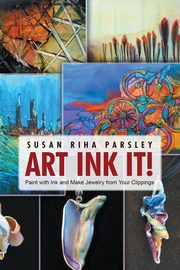 Art Ink It!, Parsley Susan Riha