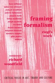 Framing Formalism, Woodfield Richard