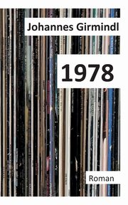 1978, Girmindl Johannes