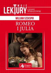 ksiazka tytu: Romeo i Julia autor: Szekspir William