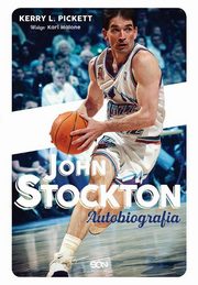 John Stockton Autobiografia, Stockton John, Pickett Kerry L.