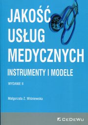 ksiazka tytu: Jako usug medycznych Instrumenty i modele autor: Winiewska Magorzata Z.