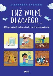 ksiazka tytu: Ju wiem, dlaczego ... autor: Pasteris Aleksandra