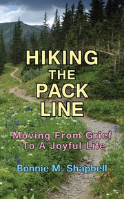 Hiking the Pack Line, Shapbell Bonnie M.