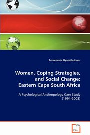 Women,Coping Strategies, and Social Change, Hysmith-Jones Annielaurie