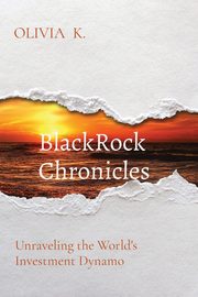 BlackRock Chronicles, K. OLIVIA