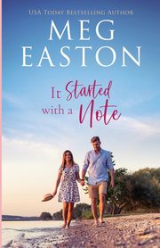 It Started with a Note, Easton