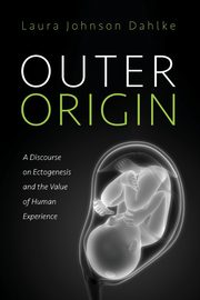 Outer Origin, Dahlke Laura Johnson