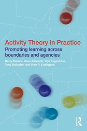 Activity Theory in Practice, 