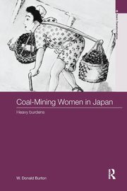 Coal-Mining Women in Japan, Burton W. Donald