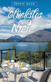 Glckslos oder Niete, Maar Sophie