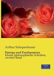 Parerga und Paralipomena, Schopenhauer Arthur