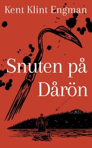 Snuten p? d?rn, Klint Engman Kent