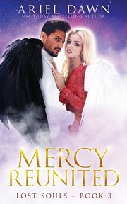 Mercy Reunited, Dawn Ariel