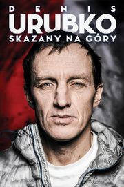 ksiazka tytu: Skazany na gry autor: Urubko Denis