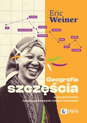 Geografia szczcia, Weiner Eric